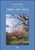 Terra del sole. Racconti ed emozioni sul legame con le proprie radici