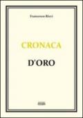 Cronaca d'oro