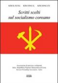 Scritti scelti sul socialismo coreano