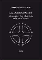 La lunga notte