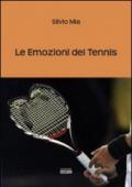 Le emozioni del tennis