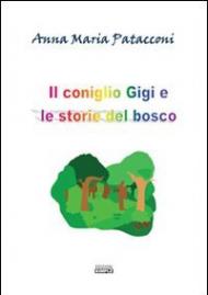 Il consiglio Gigi e le storie del bosco