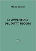 Le avventure del Dott. Bloom
