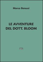 Le avventure del Dott. Bloom