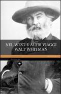 Nel west e altri viaggi