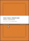 Noa Noa: profumo