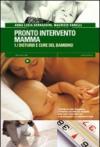 Pronto intervento mamma: 1