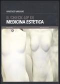 Il check-up di medicina estetica