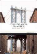 C'era una volta in America