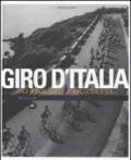 Giro d'Italia. Gli eroi della bicicletta. Ediz. illustrata