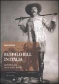Buffalo Bill in Italia. L'epopea del Wild West Show
