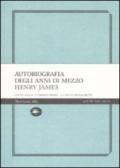 Autobiografia degli anni di mezzo