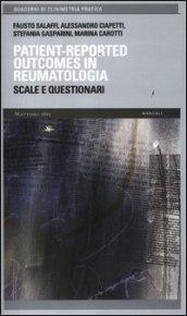Patient-reported outcomes in reumatologia. Scale e questionari