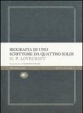 Biografia di uno scrittore da quattro soldi