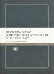 Biografia di uno scrittore da quattro soldi