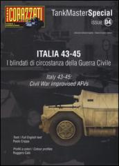 Italia 43-45. I blindati di circostanza della guerra civile. Tank master special. Ediz. italiana e inglese. 4.