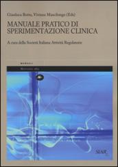 Manuale pratico di sperimentazione clinica