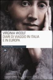 Diari di viaggio in Italia e in Europa