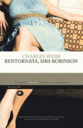 Bentornata, Mrs Robinson