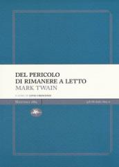 Del pericolo di rimanere a letto