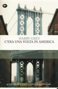 C'era una volta in America