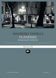 Flâneries. Passeggiate parigine