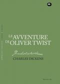 Le avventure di Oliver Twist. Ediz. Integrale