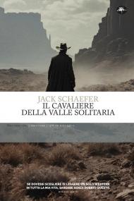 Il cavaliere della valle solitaria