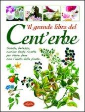 Il grande libro del Cent'erbe