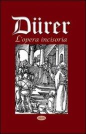 Durer. L'opera incisoria