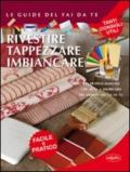 Rivestire tappezzare imbiancare