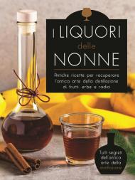 I liquori delle nonne