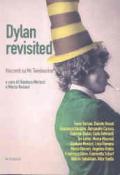 Dylan rivisited. Racconti su Mr. Tambourine