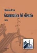 Grammatica del silenzio