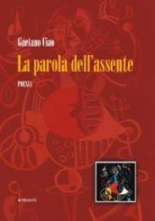 La parola dell'assente