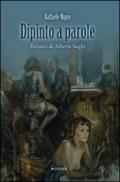 Dipinto a parole. Ritratto di Alberto Sughi