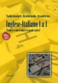 Inglese-italiano 1 a 1. Tradurre o non tradurre le parole inglesi?