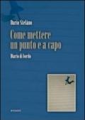 Come mettere un punto e a capo. Diario di bordo