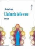 L'infanzia delle cose