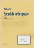 Sperduti nello spazio