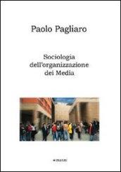 Sociologia dell'organizzazione dei media