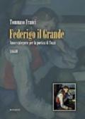 Federigo il grande. Nuove categorie per la poetica di Tozzi