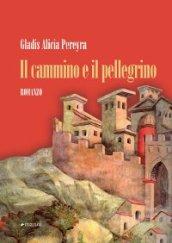 Il cammino e il pellegrino