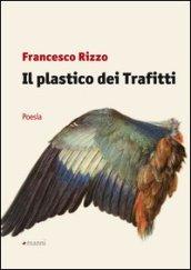 Il plastico dei trafitti