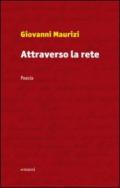 Attraverso la rete