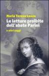 Le letture proibite dell'abate Parini e altri saggi