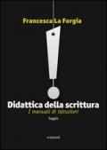 Didattica della scrittura. I manuali di istruzioni