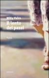 Il lento dei passi