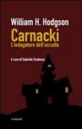 Carnacki. L'indagatore dell'occulto