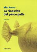 La rinascita del pesce palla